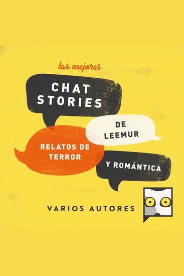 Las mejores chat stories de Leemur Relatos de Terror y Romántica - cover