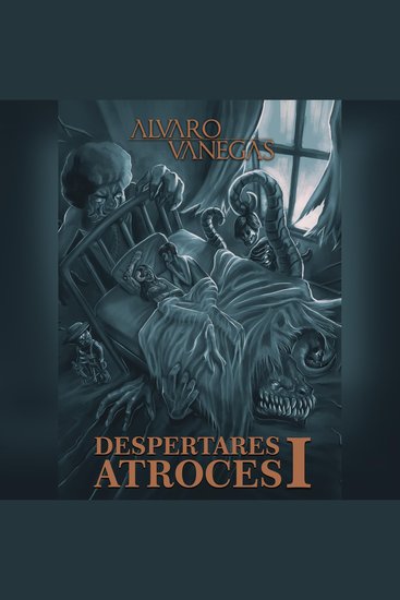Despertares Atroces I - cover