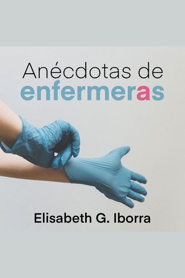 Anécdotas de enfermeras - cover