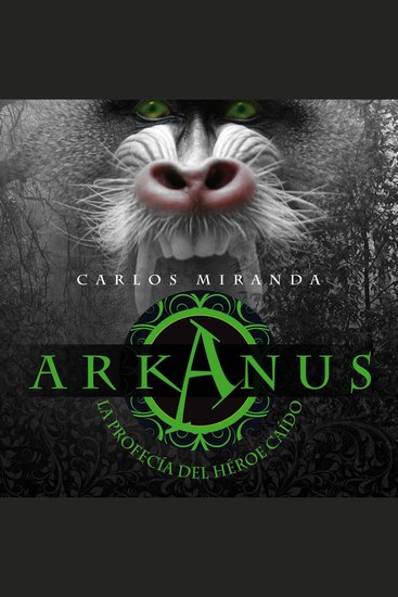 Arkanus 2 La profecía del héroe caído - cover