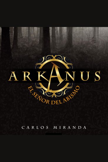 Arkanus 1 El señor del abismo - cover