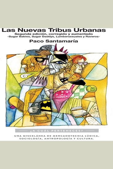 Las nuevas tribus urbanas - cover