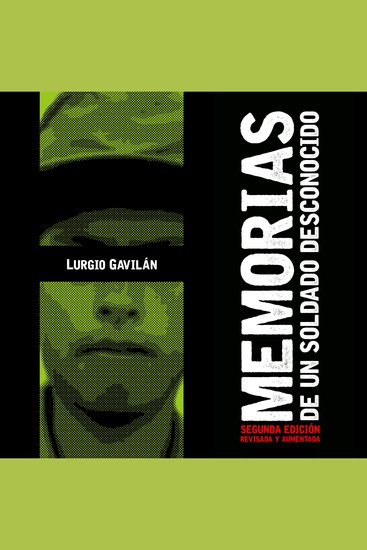 Memorias de un soldado desconocido Autobiografía y antroplogía de la violencia - cover