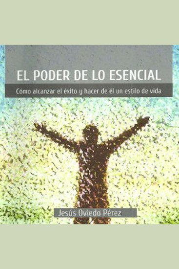 El poder de lo esencial - cover