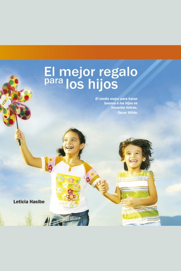 El mejor regalo para los hijos - cover