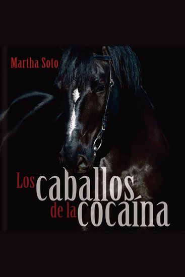 Los caballos de la cocaína - cover
