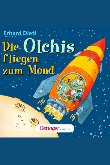 Die Olchis fliegen zum Mond - Hörspiel - cover