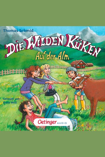 Die Wilden Küken 8 Auf der Alm - Gekürzte Lesung - cover