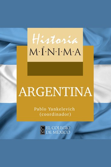 Historia mínima de argentina - cover