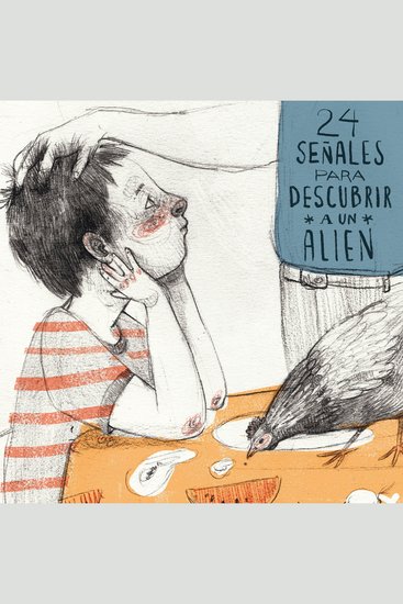 24 señales para descubrir a un alien - cover