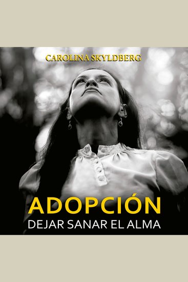 Adopción Dejar sanar el alma - cover