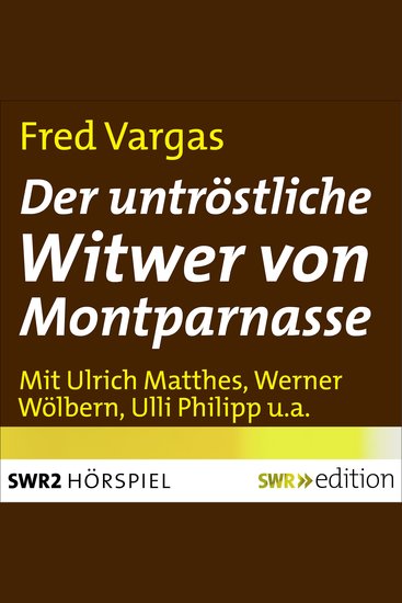 Der untröstliche Witwer von Montparnasse - cover