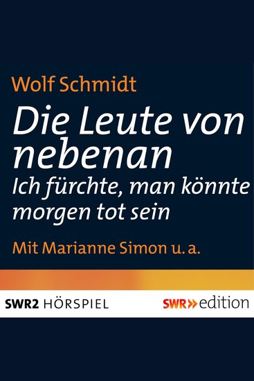 Die Leute von nebenan - Ich fürcht man könnte morgen tot sein - cover