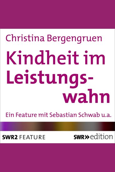 Kindheit im Leistungswahn - cover