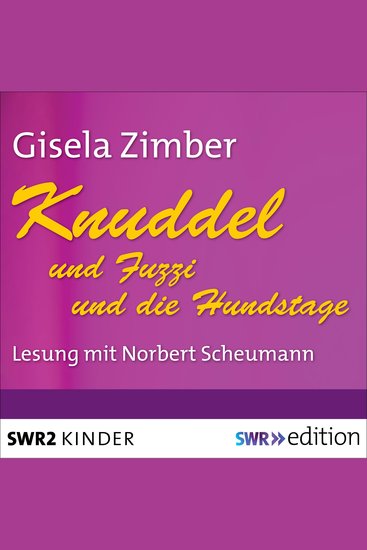 Knuddel und Fuzzi Knuddel und die Hundstage - cover