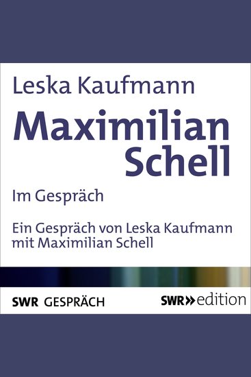 Maximilian Schell im Gespräch - cover