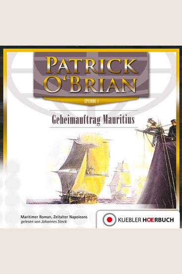 Patrick O'Brian: Geheimauftrag Mauritius - Episode 4 - cover