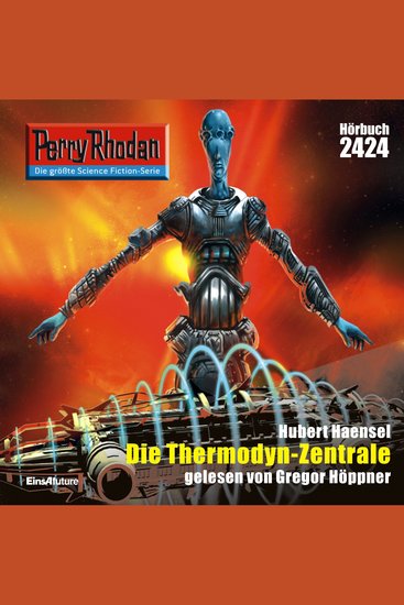 Perry Rhodan 2424: Die Thermodyn-Zentrale - Perry Rhodan-Zyklus "Negasphäre" - cover