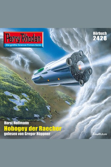 Perry Rhodan 2428: Hobogey der Raecher - Perry Rhodan-Zyklus "Negasphäre" - cover