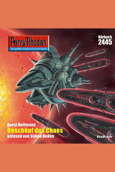 Perry Rhodan 2445: Geschöpf des Chaos - Perry Rhodan-Zyklus "Negasphäre" - cover