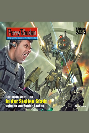 Perry Rhodan 2453: In der Steilen Stadt - Perry Rhodan-Zyklus "Negasphäre" - cover