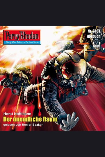 Perry Rhodan 2461: Der unendliche Raum - Perry Rhodan-Zyklus "Negasphäre" - cover