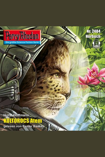 Perry Rhodan 2484: Koltorocs Atem - Perry Rhodan-Zyklus "Negasphäre" - cover