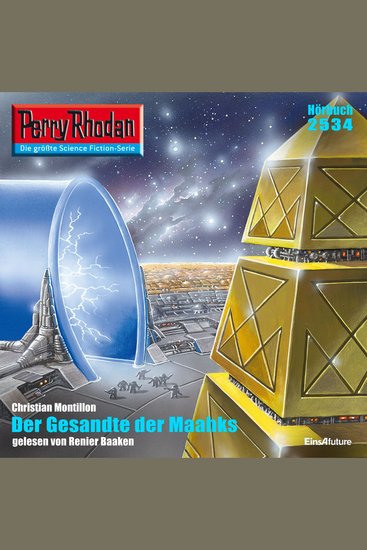 Perry Rhodan 2534: Der Gesandte der Maahks - Perry Rhodan-Zyklus "Stardust" - cover