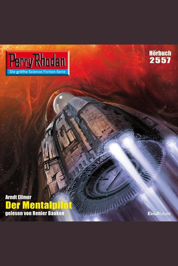 Perry Rhodan 2557: Der Mentalpilot - Perry Rhodan-Zyklus "Stardust" - cover