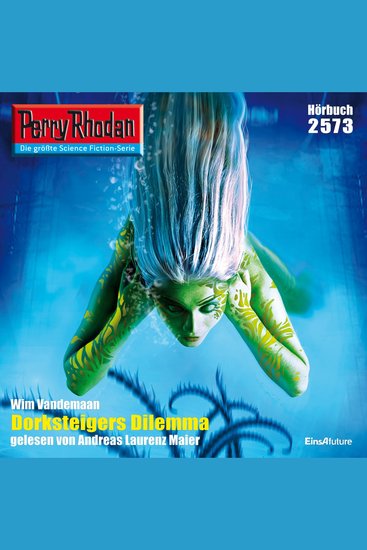 Perry Rhodan 2573: Dorksteigers Dilemma - Perry Rhodan-Zyklus "Stardust" - cover