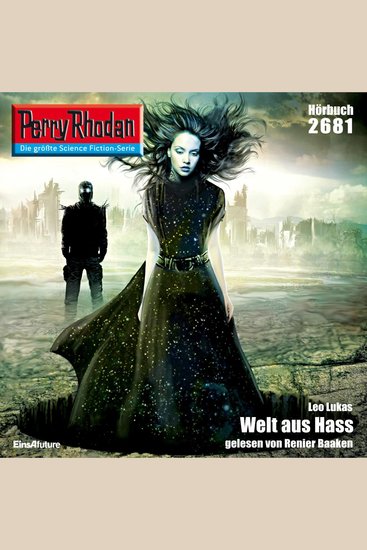Perry Rhodan 2681: Welt aus Hass - Perry Rhodan-Zyklus "Neuroversum" - cover