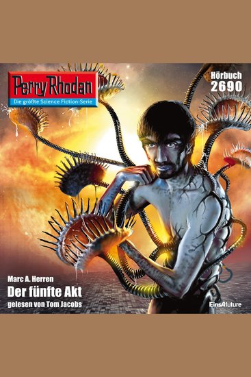 Perry Rhodan 2690: Der fünfte Akt - Perry Rhodan-Zyklus "Neuroversum" - cover