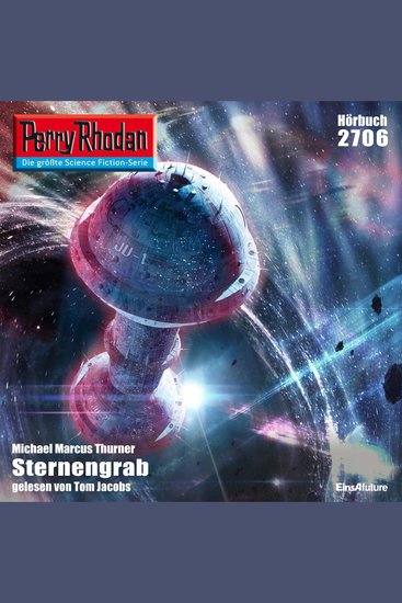 Perry Rhodan 2706: Sternengrab - Perry Rhodan-Zyklus "Das Atopische Tribunal" - cover