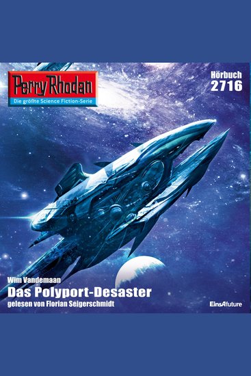 Perry Rhodan 2716: Das Polyport-Desaster - Perry Rhodan-Zyklus "Das Atopische Tribunal" - cover