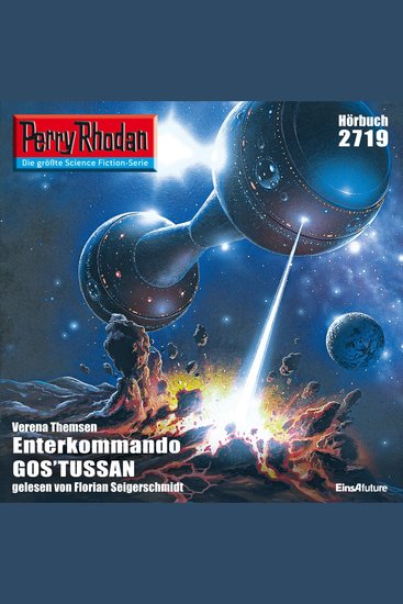 Perry Rhodan 2719: Enterkommando GOS'TUSSAN - Perry Rhodan-Zyklus "Das Atopische Tribunal" - cover