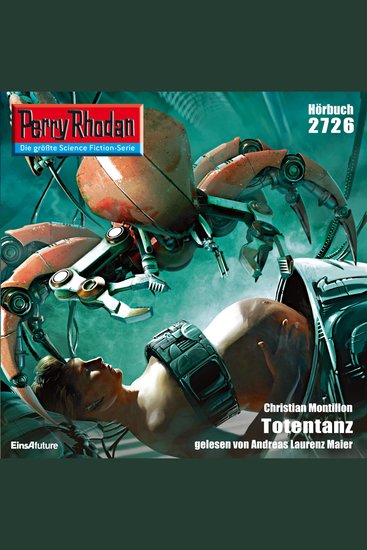 Perry Rhodan 2726: Totentanz - Perry Rhodan-Zyklus "Das Atopische Tribunal" - cover