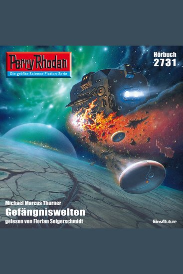 Perry Rhodan 2731: Gefängniswelten - Perry Rhodan-Zyklus "Das Atopische Tribunal" - cover
