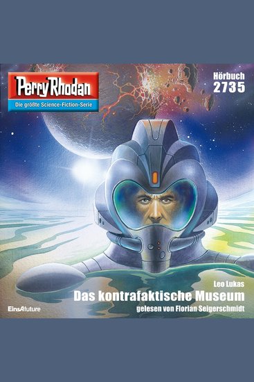 Perry Rhodan 2735: Das kontrafaktische Museum - Perry Rhodan-Zyklus "Das Atopische Tribunal" - cover