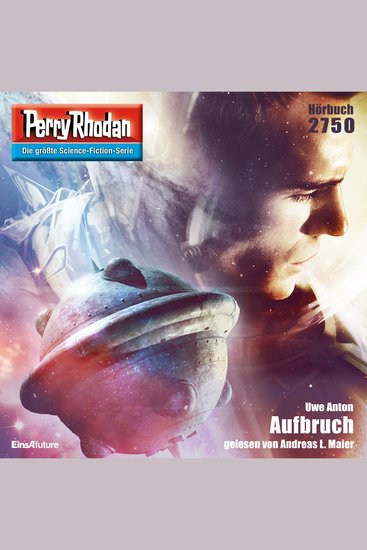 Perry Rhodan 2750: Aufbruch - Perry Rhodan-Zyklus "Das Atopische Tribunal" - cover
