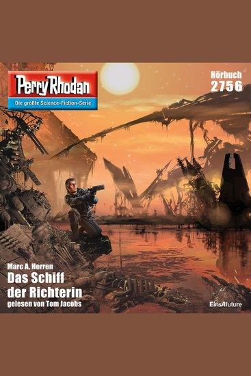 Perry Rhodan 2756: Das Schiff der Richterin - Perry Rhodan-Zyklus "Das Atopische Tribunal" - cover