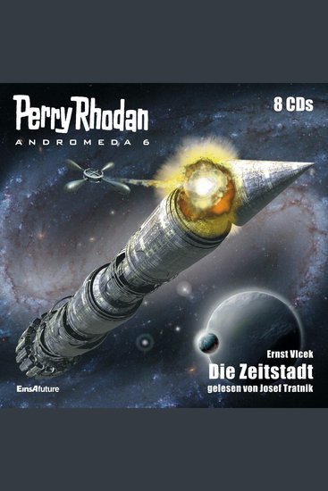 Perry Rhodan Andromeda 06: Die Zeitstadt - cover