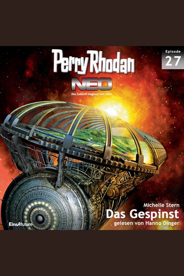 Perry Rhodan Neo 27: Das Gespinst - Die Zukunft beginnt von vorn - cover