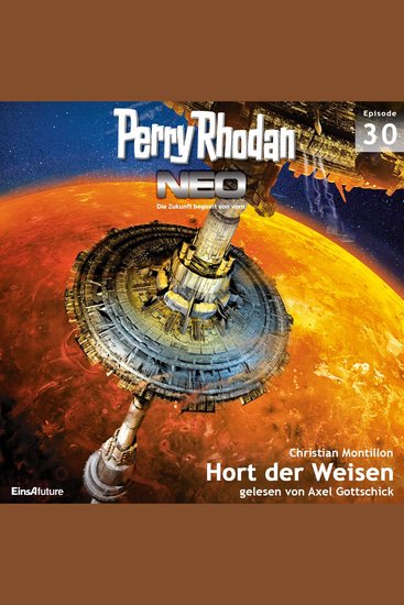 Perry Rhodan Neo 30: Hort der Weisen - Die Zukunft beginnt von vorn - cover