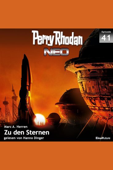 Perry Rhodan Neo 41: Zu den Sternen - Die Zukunft beginnt von vorn - cover