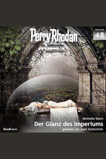 Perry Rhodan Neo 48: Der Glanz des Imperiums - Die Zukunft beginnt von vorn - cover