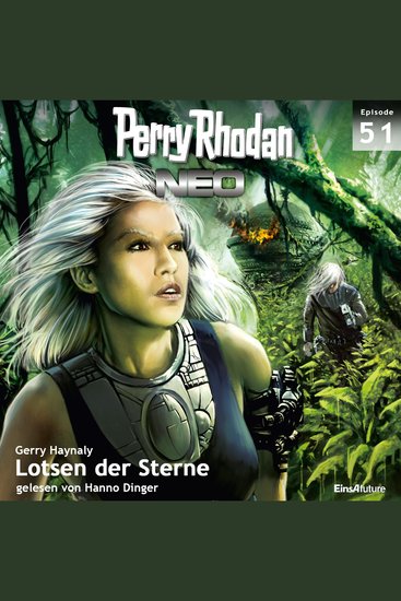 Perry Rhodan Neo 51: Lotsen der Sterne - Die Zukunft beginnt von vorn - cover
