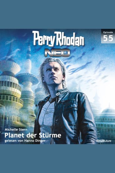 Perry Rhodan Neo 55: Planet der Stürme - Die Zukunft beginnt von vorn - cover