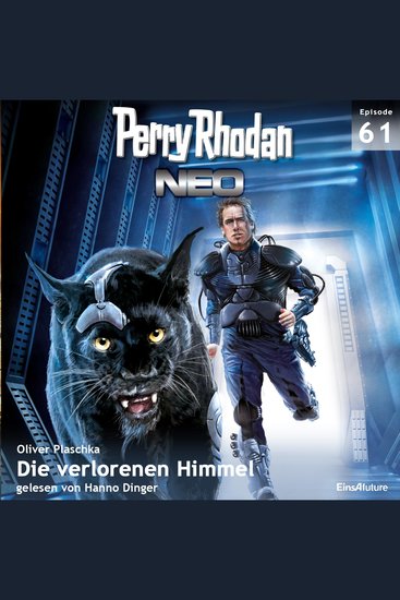 Perry Rhodan Neo 61: Die verlorenen Himmel - Die Zukunft beginnt von vorn - cover