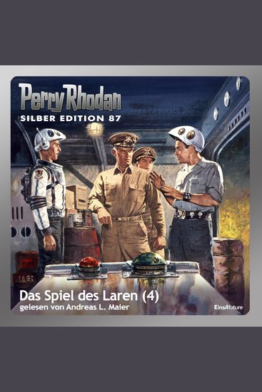Perry Rhodan Silber Edition 87: Das Spiel des Laren (Teil 4) - Perry Rhodan-Zyklus "Aphilie" - cover