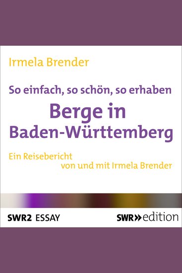 So einfach so schön so erhaben - Berge in Baden-Württemberg - cover